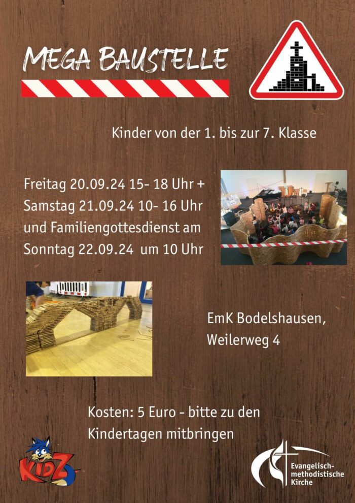 Mega Baustelle - Kindertage EmK Bodelshausen 🥳